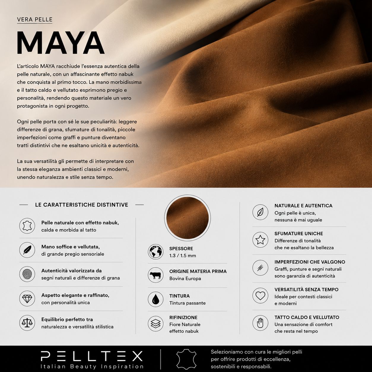 Vera Pelle Maya1.1 nabuk scamosciata